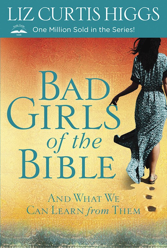 {=Bad Girls Of The Bible}