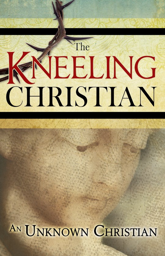 {=Kneeling Christian}