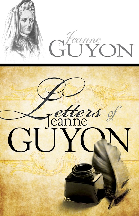 {=Letters Of Jeanne Guyon}