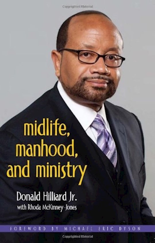 {=Midlife Manhood And Ministry}