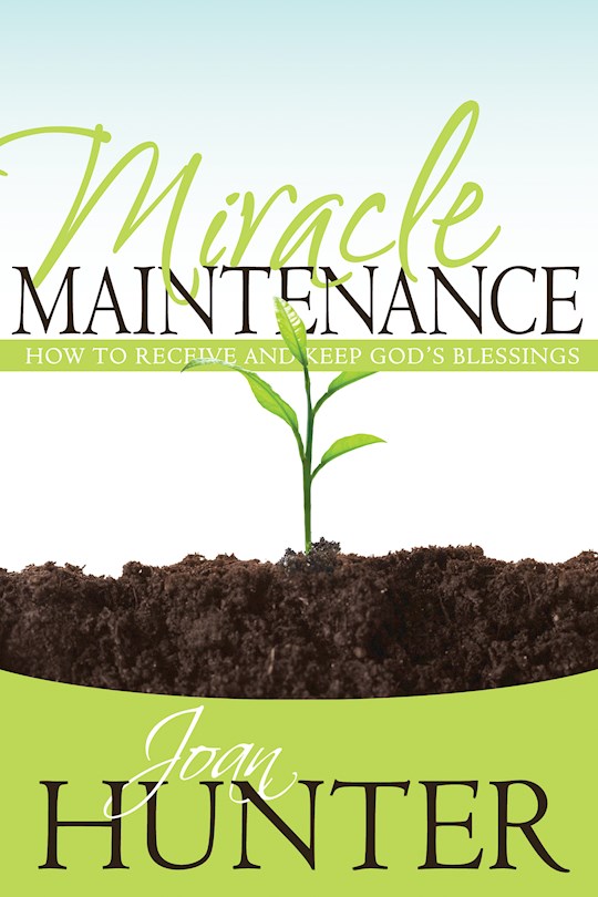 {=Miracle Maintenance}