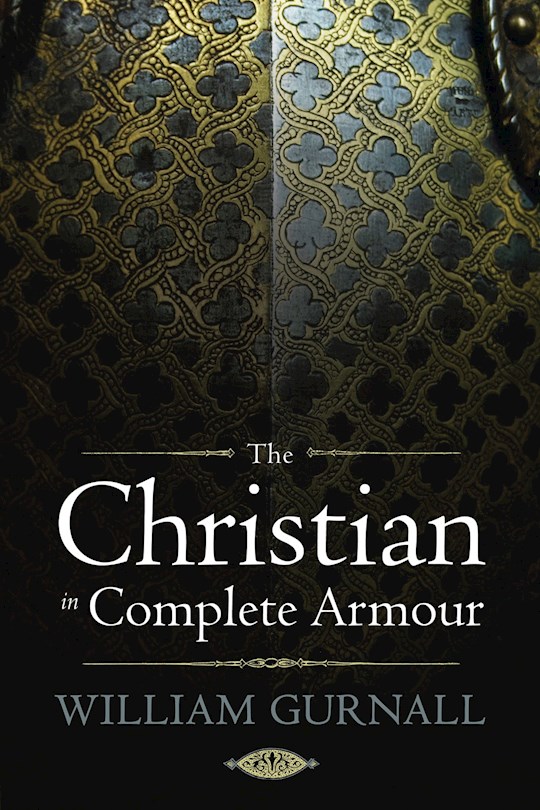 {=The Christian In Complete Armour}