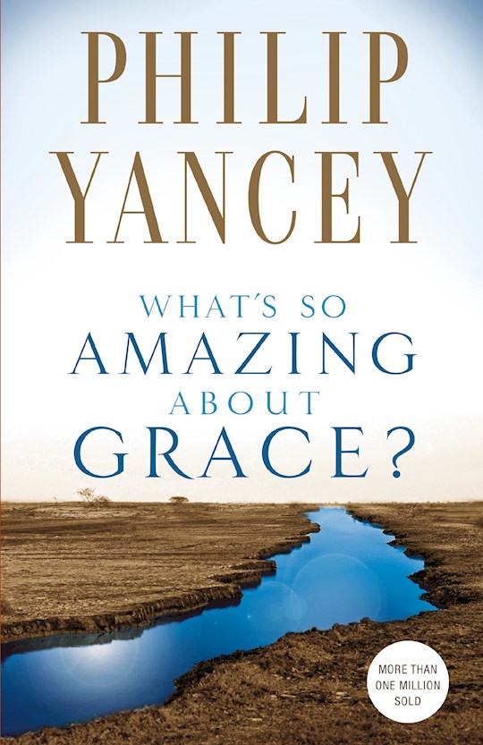 {=What's So Amazing About Grace?}