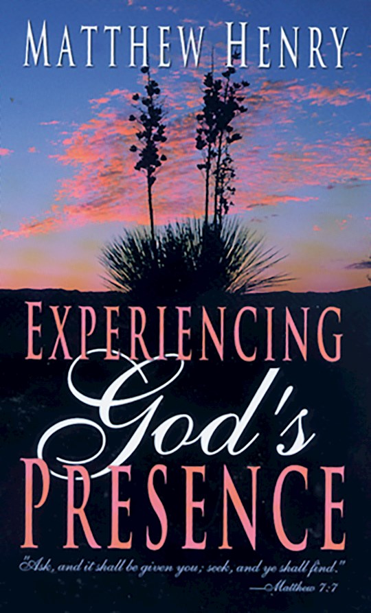 {=Experiencing Gods Presence}