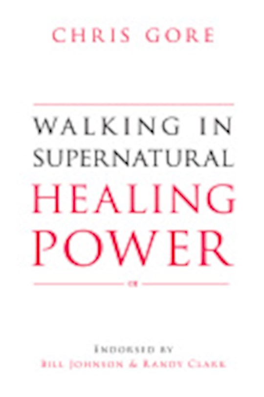 {=Walking In Supernatural Healing Power}