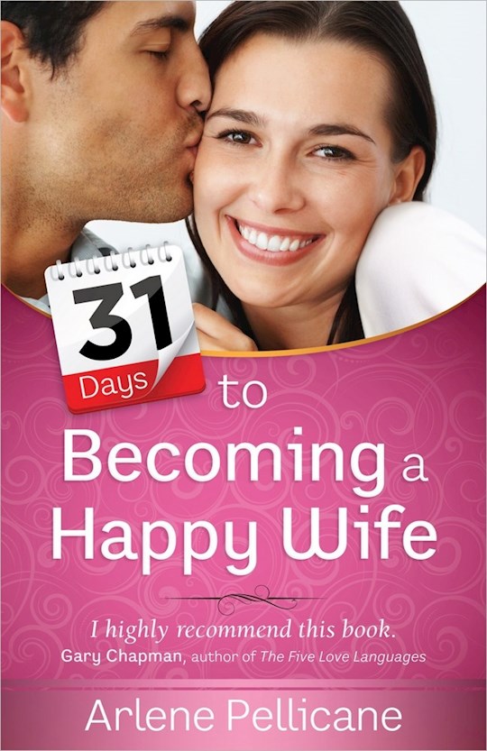 {=31 Days To Becoming A Happy Wife}