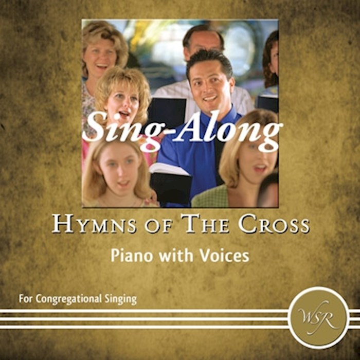 {=Audio CD-Sing Along-Hymns Of The Cross-Piano With Voices}