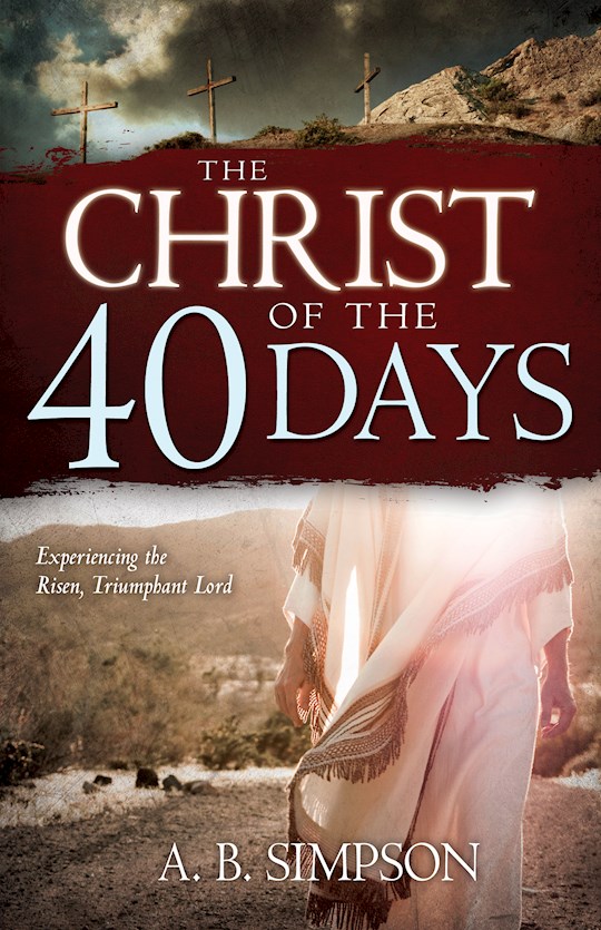 {=Christ Of The 40 Days}