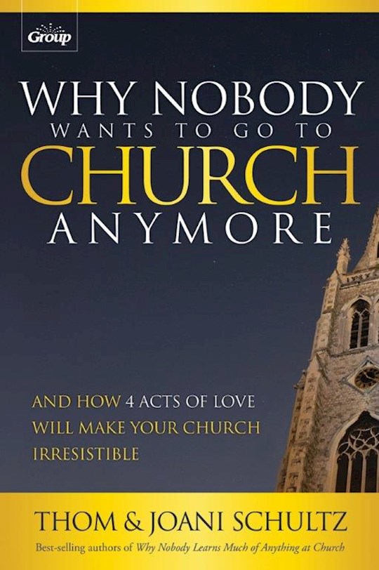 {=Why Nobody Wants To Go To Church Anymore-Softcover}