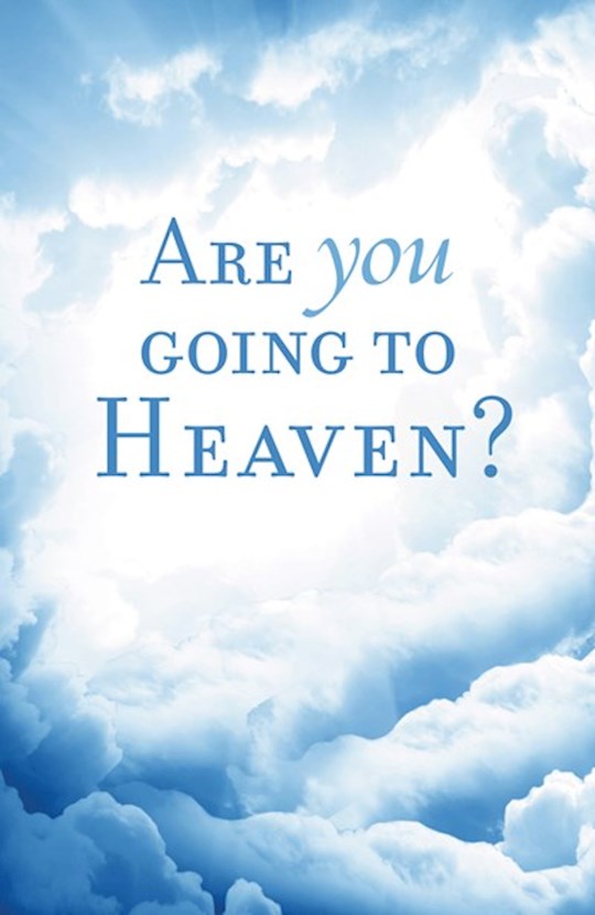 {=Tract-Are You Going To Heaven? (KJV) (Pack of 25)}