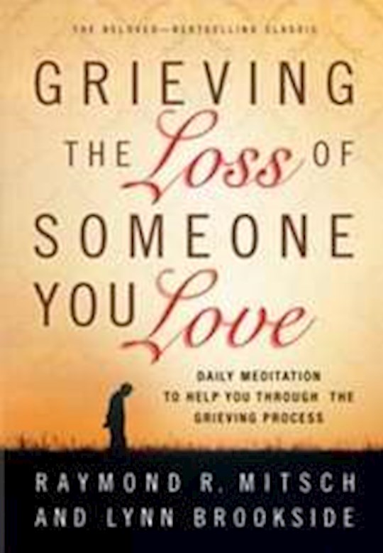 {=Grieving The Loss Of Someone You Love (Repack)}