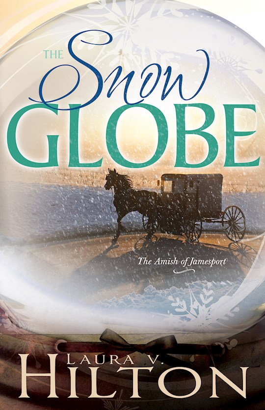 {=Snow Globe (Amish Of Jamesport V1)}