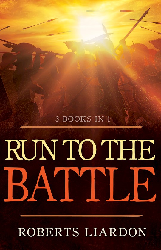 {=Run To The Battle (3 Books in 1)}