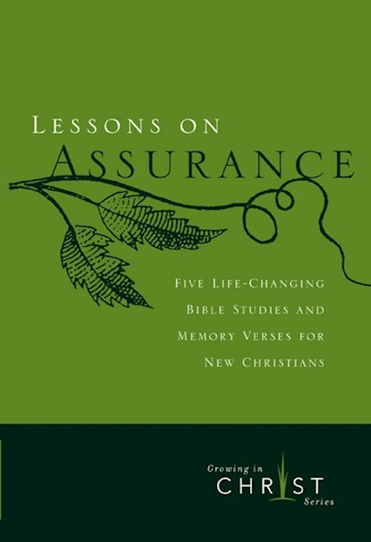 {=Lessons On Assurance (Growing In Christ Series)}