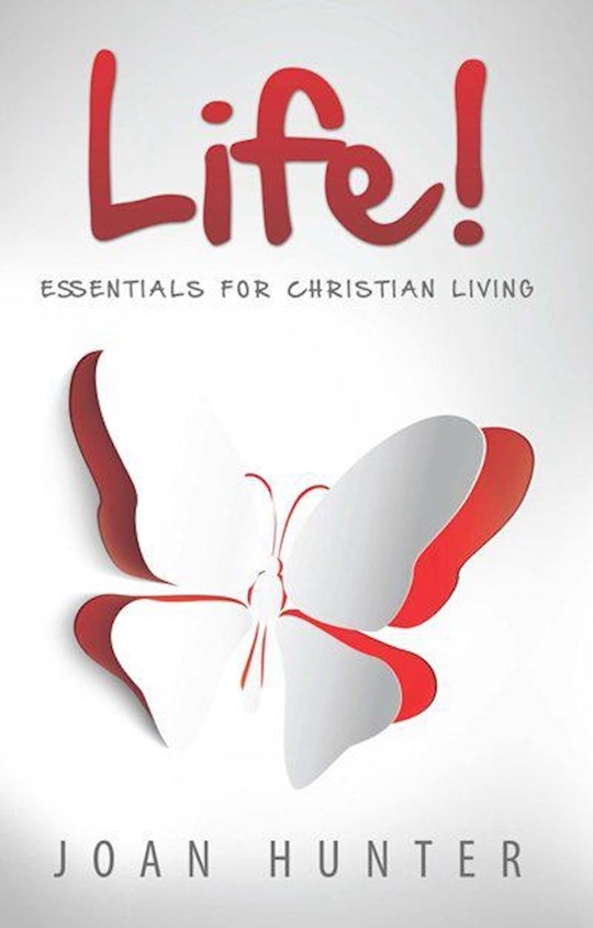 {=Life: Essentials For Christian Living}