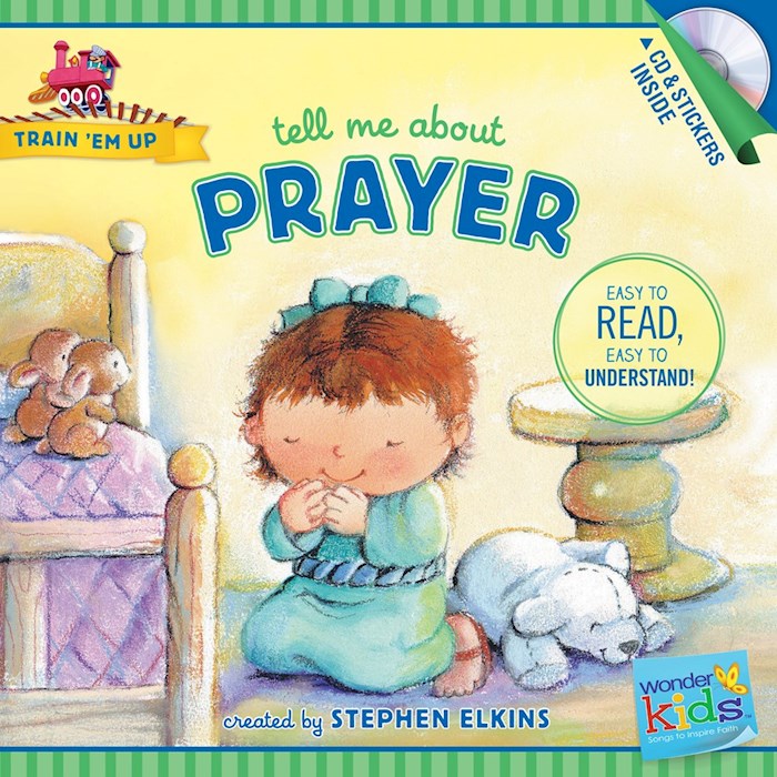 {=Tell Me About Prayer (Wonder Kids: Train Em Up)}