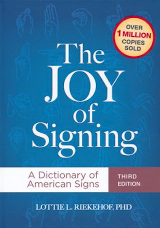 {=The Joy Of Signing (Third Edition)}