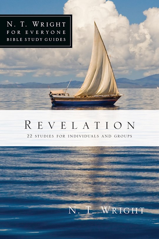 {=Revelation (N T Wright For Everyone Bible Study Guides)}