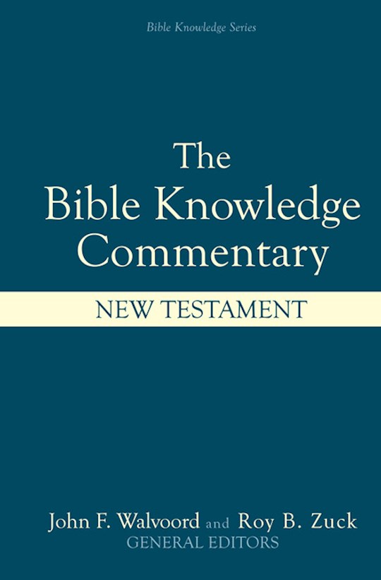 {=The Bible Knowledge Commentary: New Testament}
