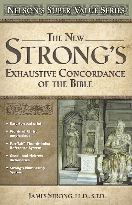 {=New Strong's Exhaustive Concordance (Value Series)}