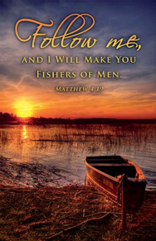 {=Bulletin-Follow Me And I Will Make You Fishers Of Men (Matthew 4:19) (Pack Of 100)}