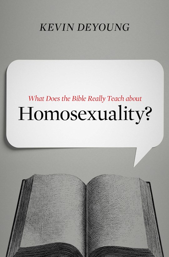 {=What Does The Bible Really Teach About Homosexuality?}