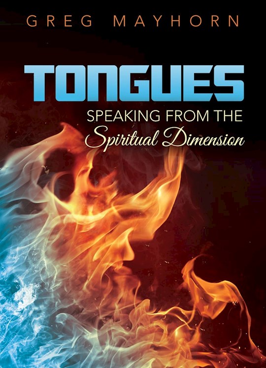 {=Tongues: Speaking From The Spiritual Dimension}