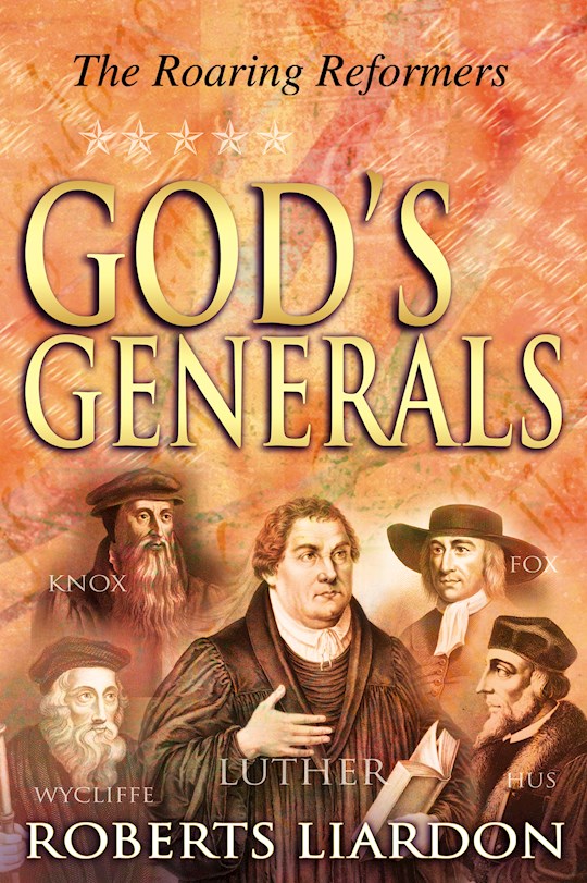 {=Gods Generals: The Roaring Reformers}