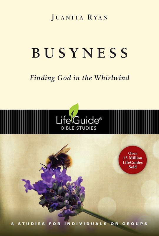 {=Busyness (LifeGuide Bible Study)}