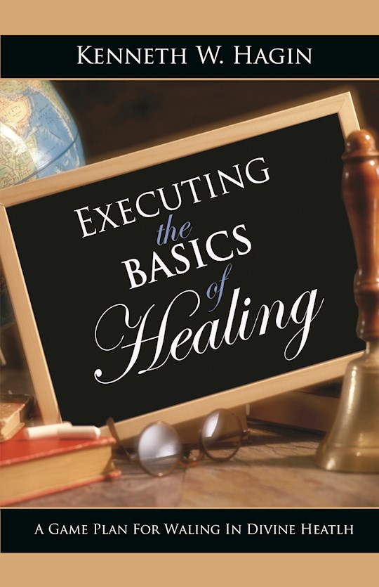 {=Executing The Basics Of Healing}