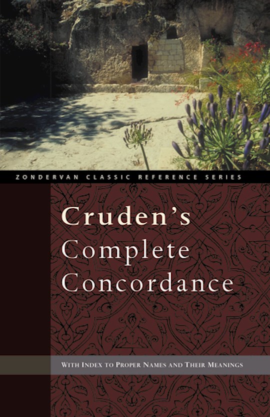 {=Cruden's Complete Concordance (Zondervan Classic Reference)}