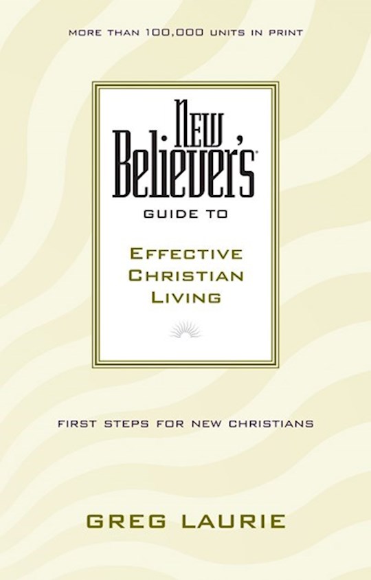 {=New Believers Guide To Effective Christian Living}