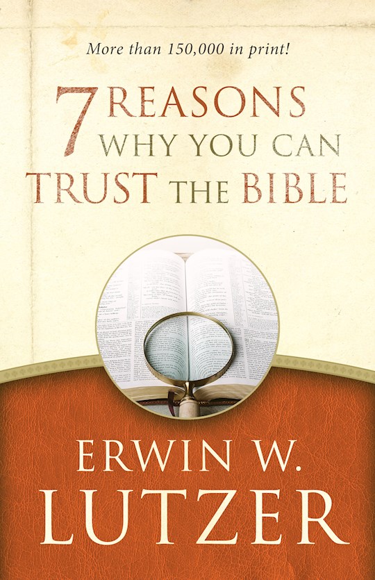 {=7 Reasons Why You Can Trust The Bible}