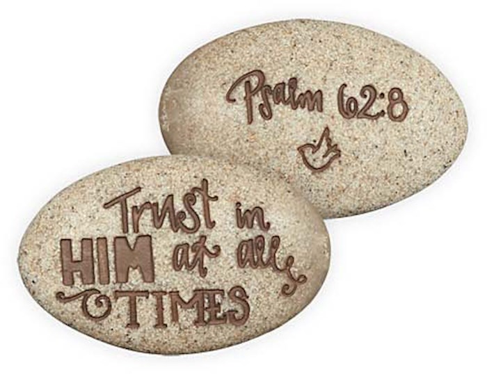{=Stone-Psalm-Trust In Him At All Times-Psalm 62:8 (2") (Pack Of 12)}