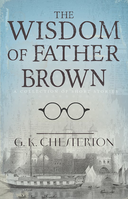 {=Wisdom Of Father Brown}
