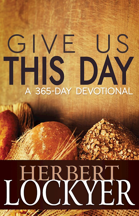{=Give Us This Day: A 365 Day Devotional}