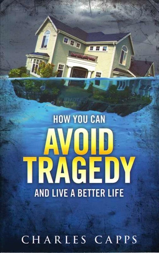 {=How You Can Avoid Tragedy}