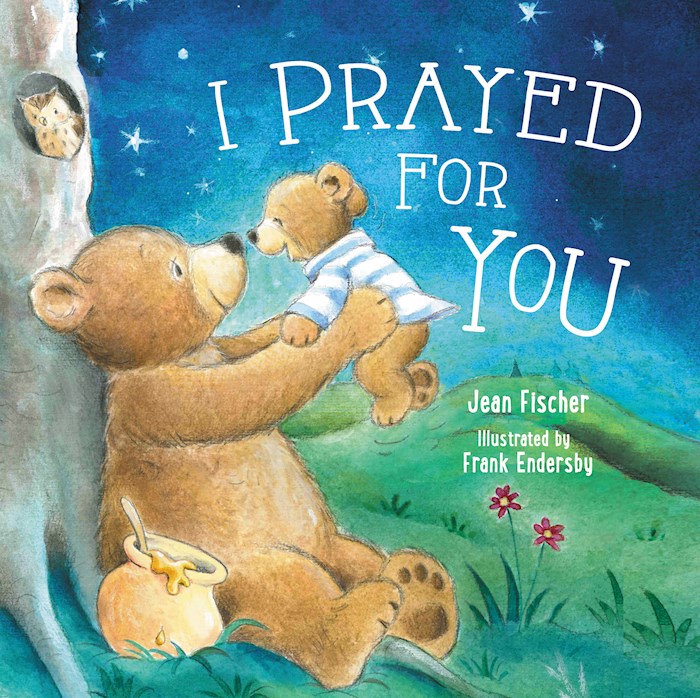 {=I Prayed For You-Board Book }