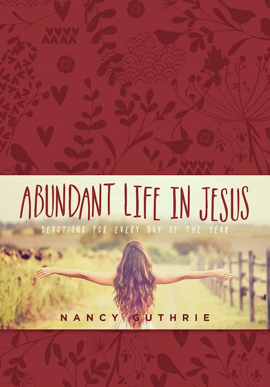 {=Abundant Life In Jesus}