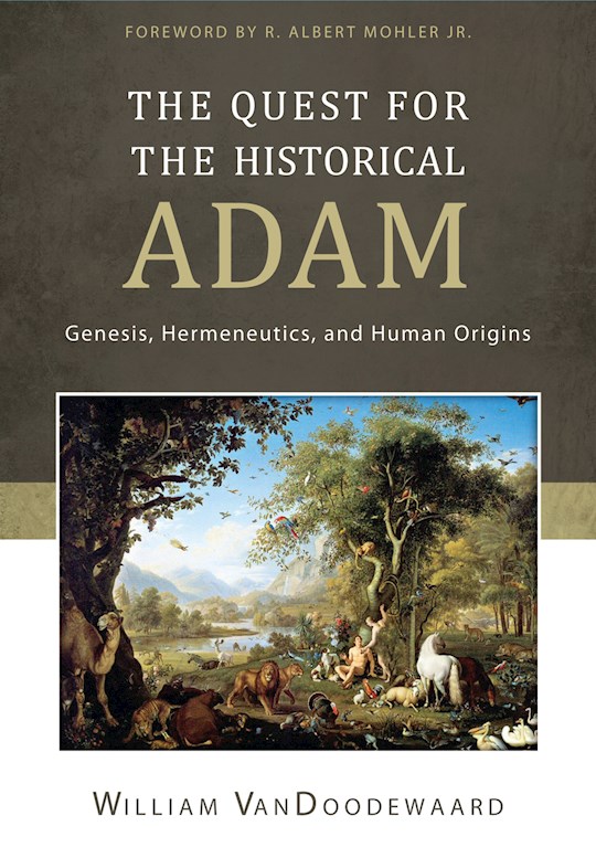 {=Quest For The Historical Adam}