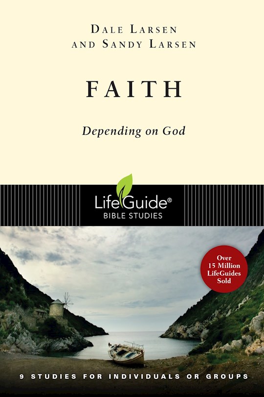 {=Faith (LifeGuide Bible Study)}