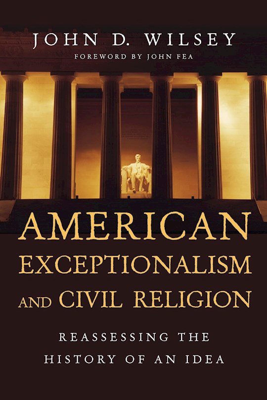 {=American Exceptionalism And Civil Religion}