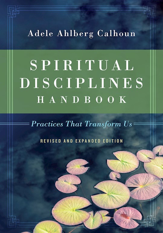 {=Spiritual Disciplines Handbook (Revised And Expanded)}