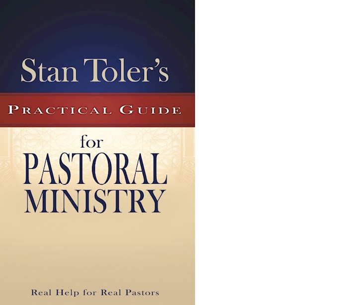 {=Stan Toler's Practical Guide To Pastoral Ministry}