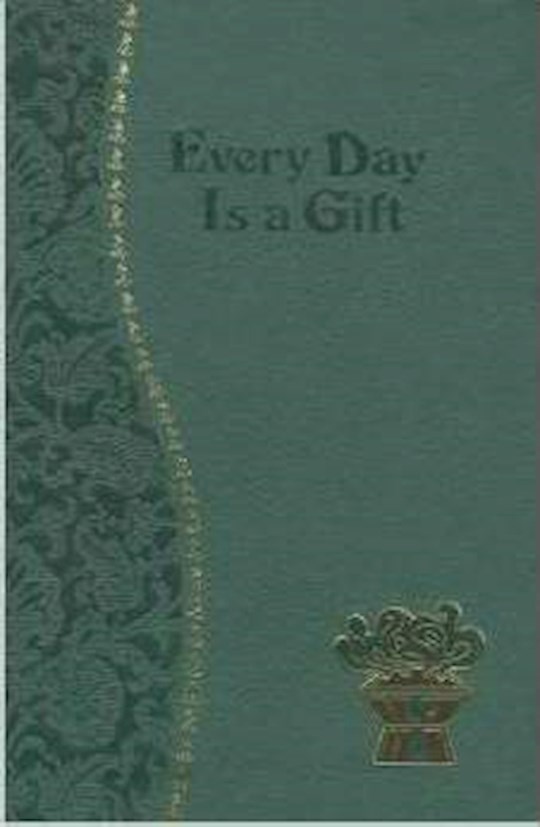 {=Every Day Is A Gift (#195/19)}