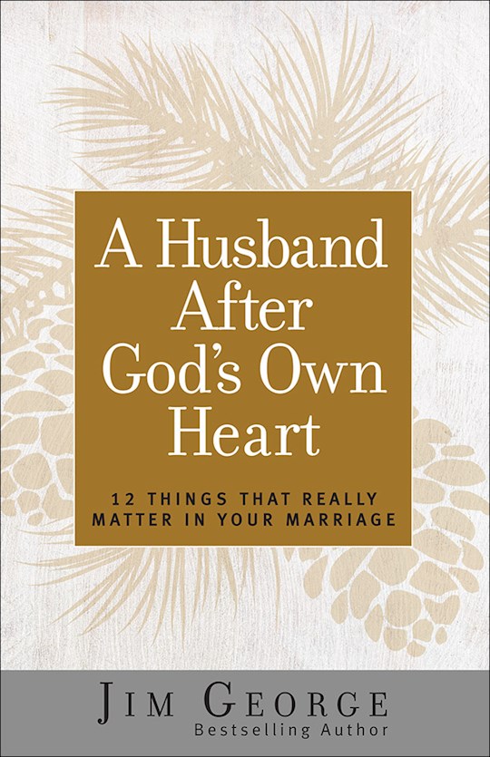 {=Husband After God's Own Heart (Updated And Expanded)}