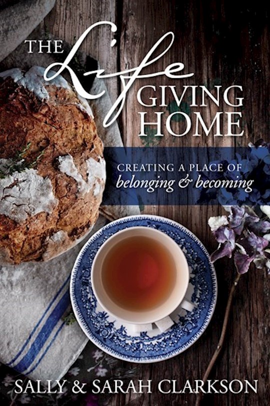{=The Life-Giving Home}
