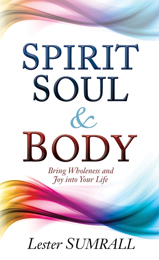 {=Spirit Soul & Body }