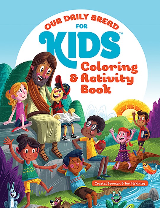 {=Our Daily Bread For Kids Coloring & Activity Book}