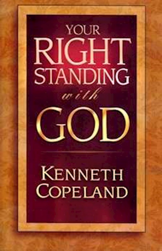 {=Your Right Standing With God}